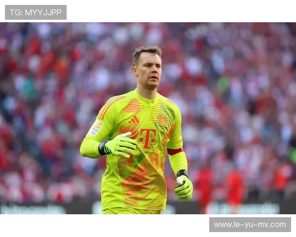 诺伊尔式出击再现 门将化身最后后卫